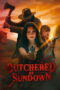 Nonton Film Butchered by Sundown (2025) Bioskop21 Nonton Film Butchered by Sundown (2025) Bioskop21
