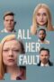 Nonton Film All Her Fault (2025) Bioskop21 Nonton Film All Her Fault (2025) Bioskop21