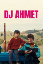 Nonton Film DJ Ahmet (2025) Bioskop21