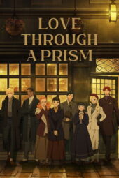 Nonton Film Love Through a Prism (2025) Bioskop21 Nonton Film Love Through a Prism (2025) Bioskop21