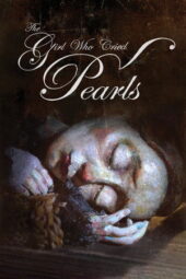 Nonton Film The Girl Who Cried Pearls (2025) Bioskop21 Nonton Film The Girl Who Cried Pearls (2025) Bioskop21
