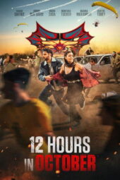 Nonton Film 12 Hours in October (2025) Bioskop21