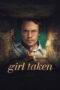 Nonton Film Girl Taken (2025) Bioskop21 Nonton Film Girl Taken (2025) Bioskop21