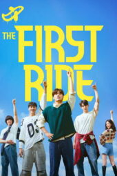 Nonton Film The First Ride (2025) Bioskop21
