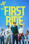 Nonton Film The First Ride (2025) Bioskop21 Nonton Film The First Ride (2025) Bioskop21