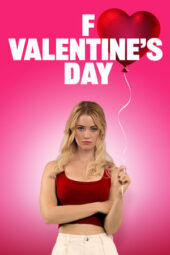 Nonton Film F Valentine’s Day (2026) Bioskop21
