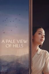 Nonton Film A Pale View of Hills (2025) Bioskop21