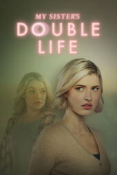 Nonton Film My Sister’s Double Life (2025) Bioskop21 Nonton Film My Sister’s Double Life (2025) Bioskop21
