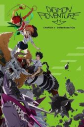 Nonton Film Digimon Adventure tri. Part 2: Determination (2016) Bioskop21