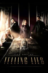 Nonton Film The Art of Telling Lies (2026) Bioskop21