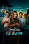 Nonton Film Be Happy (2026) Bioskop21 Nonton Film Be Happy (2026) Bioskop21