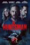 Nonton Film The Huntsman (2026) Bioskop21 Nonton Film The Huntsman (2026) Bioskop21