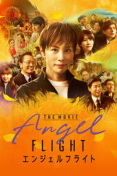 Nonton Film Angel Flight THE MOVIE (2026) Bioskop21 Nonton Film Angel Flight THE MOVIE (2026) Bioskop21