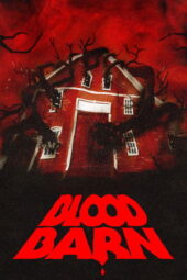 Nonton Film Blood Barn (2025) Bioskop21 Nonton Film Blood Barn (2025) Bioskop21