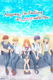 Nonton Film Anyway, I’m Falling in Love with You. Season 2 (2026) Bioskop21