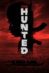 Nonton Film The Hunted (2024) Bioskop21