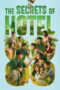 Nonton Film The Secrets of Hotel 88 (2026) Bioskop21