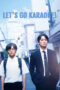 Nonton Film Let’s Go Karaoke! (2024) Bioskop21