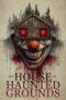 Nonton Film The House on Haunted Grounds (2026) Bioskop21 Nonton Film The House on Haunted Grounds (2026) Bioskop21