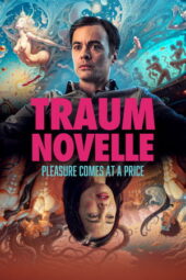 Nonton Film Traumnovelle (2024) Bioskop21 Nonton Film Traumnovelle (2024) Bioskop21