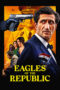 Nonton Film Eagles of the Republic (2025) Bioskop21 Nonton Film Eagles of the Republic (2025) Bioskop21