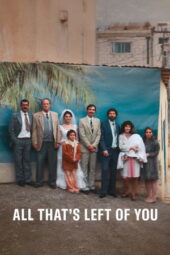 Nonton Film All That’s Left of You (2025) Bioskop21