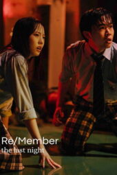 Nonton Film Re/Member: The Last Night (2025) Bioskop21