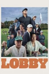 Nonton Film Lobby (2025) Bioskop21 Nonton Film Lobby (2025) Bioskop21