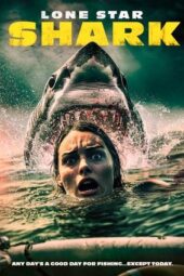 Nonton Film Lone Star Shark (2025) Bioskop21 Nonton Film Lone Star Shark (2025) Bioskop21