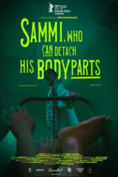 Nonton Film Sammi, Who Can Detach His Body Parts (2025) Bioskop21