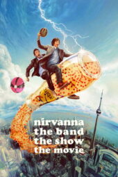 Nonton Film Nirvanna the Band the Show the Movie (2025) Bioskop21