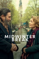 Nonton Film Midwinter Break (2026) Bioskop21 Nonton Film Midwinter Break (2026) Bioskop21