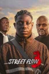 Nonton Film Street Flow 3 (2026) Bioskop21 Nonton Film Street Flow 3 (2026) Bioskop21