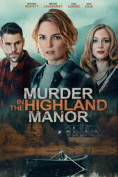 Nonton Film Murder in the Highland Manor (2026) Bioskop21
