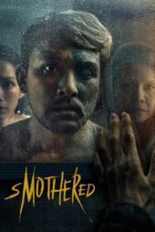 Nonton Film Smothered (2025) Bioskop21