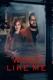 Nonton Film Wolf Like Me (2022) Bioskop21 Nonton Film Wolf Like Me (2022) Bioskop21