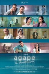 Nonton Film Agape: The Unconditional Love (2025) Bioskop21 Nonton Film Agape: The Unconditional Love (2025) Bioskop21