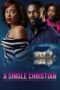 Nonton Film A Single Christian (2026) Bioskop21 Nonton Film A Single Christian (2026) Bioskop21
