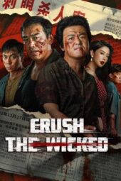 Nonton Film Crush The Wicked (2026) Bioskop21