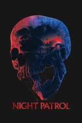 Nonton Film Night Patrol (2026) Bioskop21 Nonton Film Night Patrol (2026) Bioskop21