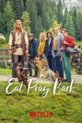 Nonton Film Eat Pray Bark (2026) Bioskop21 Nonton Film Eat Pray Bark (2026) Bioskop21