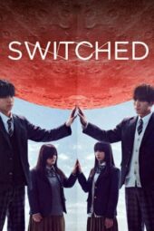 Nonton Film Switched (2018) Bioskop21 Nonton Film Switched (2018) Bioskop21