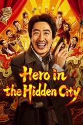 Nonton Film Hero in the Hidden CIty (2026) Bioskop21