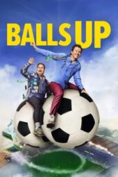 Nonton Film Balls Up (2026) Bioskop21 Nonton Film Balls Up (2026) Bioskop21