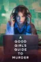 Nonton Film A Good Girl’s Guide to Murder Season 2 (2026) Bioskop21 Nonton Film A Good Girl’s Guide to Murder Season 2 (2026) Bioskop21