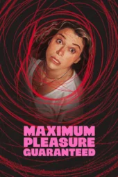 Nonton Film Maximum Pleasure Guaranteed (2026) Bioskop21 Nonton Film Maximum Pleasure Guaranteed (2026) Bioskop21