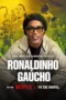Nonton Film Ronaldinho: The One and Only (2026) Bioskop21 Nonton Film Ronaldinho: The One and Only (2026) Bioskop21