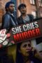 Nonton Film She Cries Murder (2026) Bioskop21 Nonton Film She Cries Murder (2026) Bioskop21
