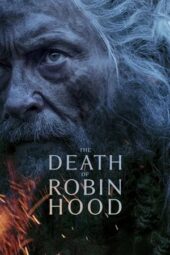 Nonton Film The Death of Robin Hood (2026) Bioskop21