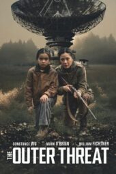Nonton Film The Outer Threat (2026) Bioskop21